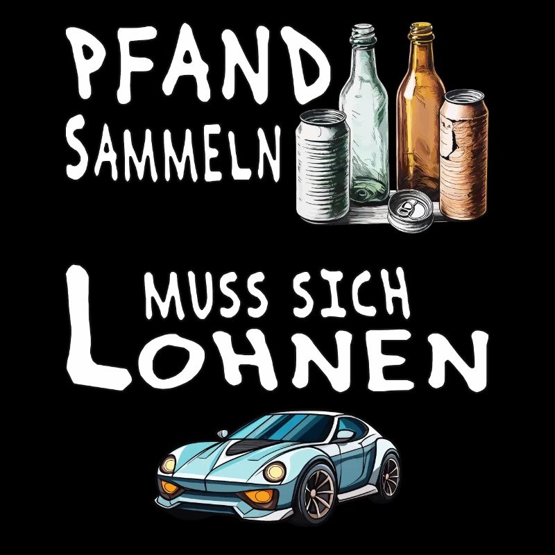 PFAND SAMMELN MUSS SICH LOHNEN