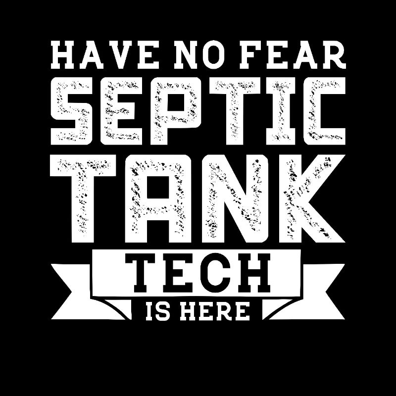 Have No Fear Septic Tank Tech Is Here Proper Waste