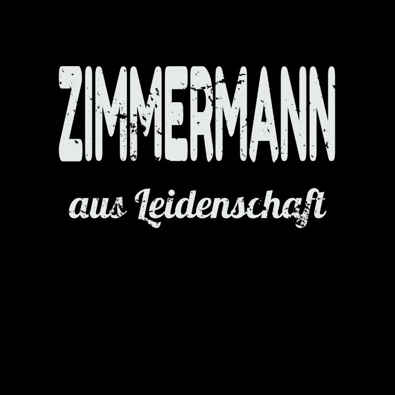 Zimmermann aus Leidenschaft