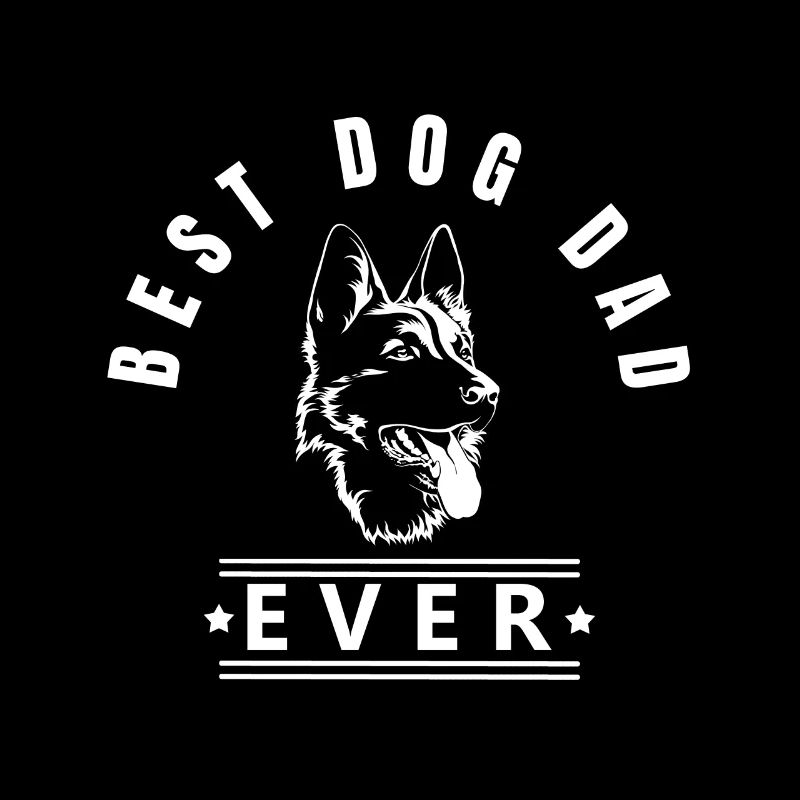 Best dog dad ever German Shepherd