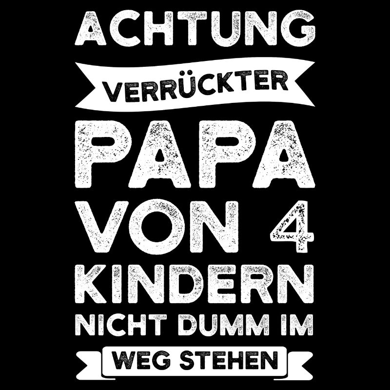 Papa 4 Kinder Kinder Geschenk