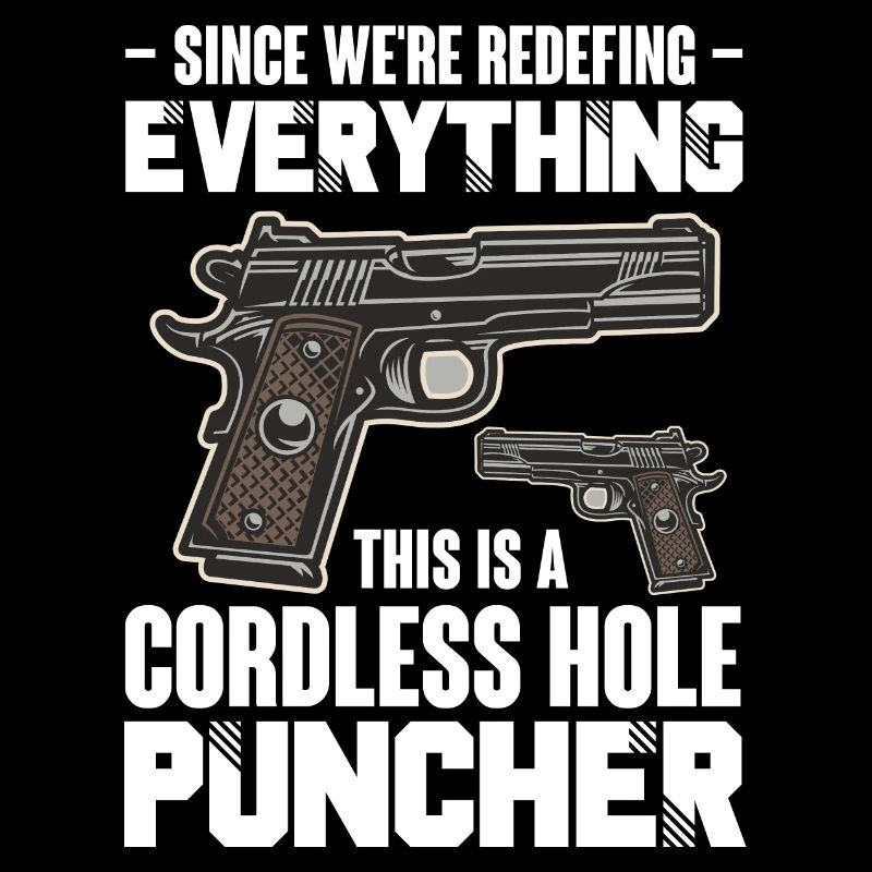 Since Redefing Everything This Is A Cordless Hole