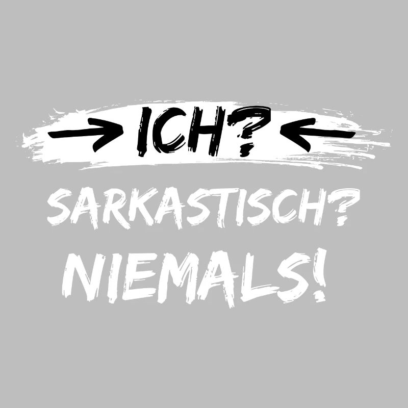 ich sarkastisch niemals spruch geschenk idee