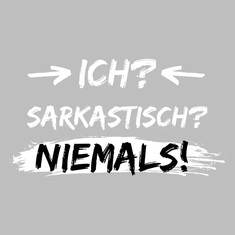 ich sarkastisch niemals spruch geschenk idee
