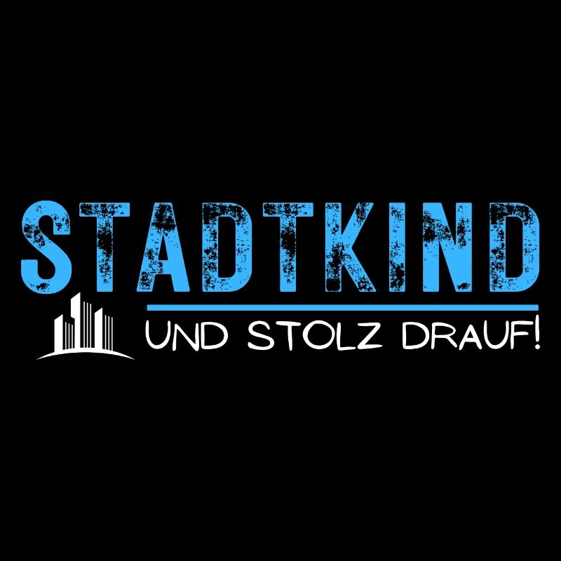 stadt mensch kind stolz drauf spruch geschenk idee