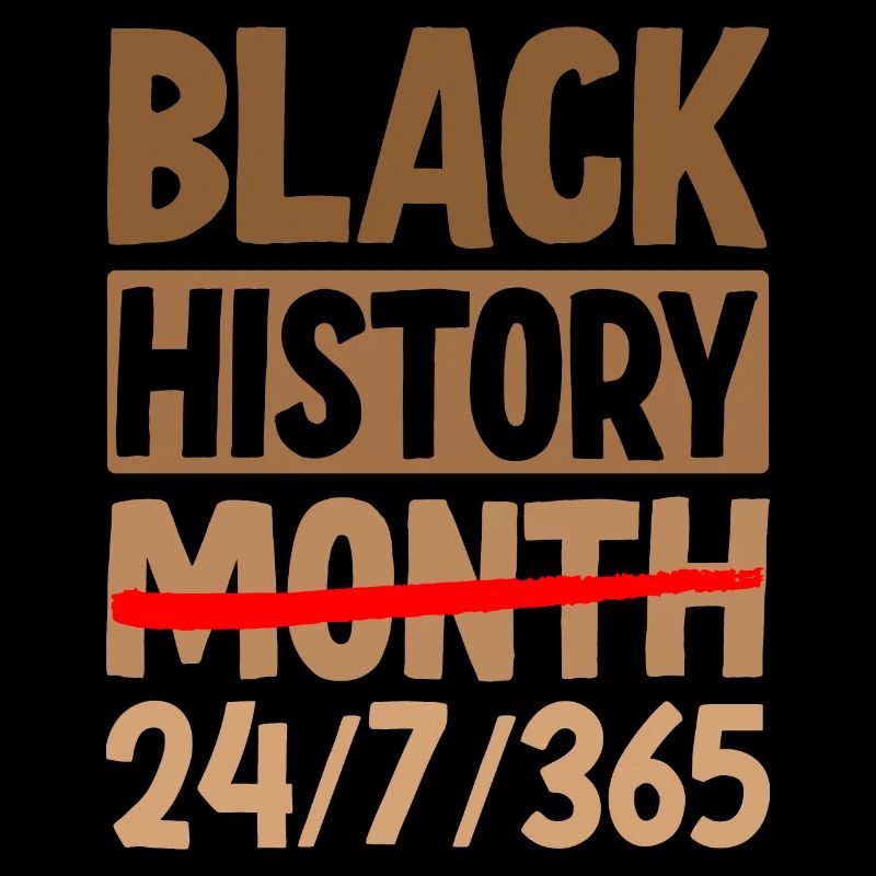 Mois de l’histoire des Noirs 24/7/365
