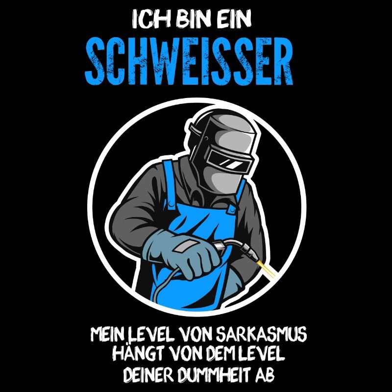 Schweißer Beruf Schweißerei Geschenk