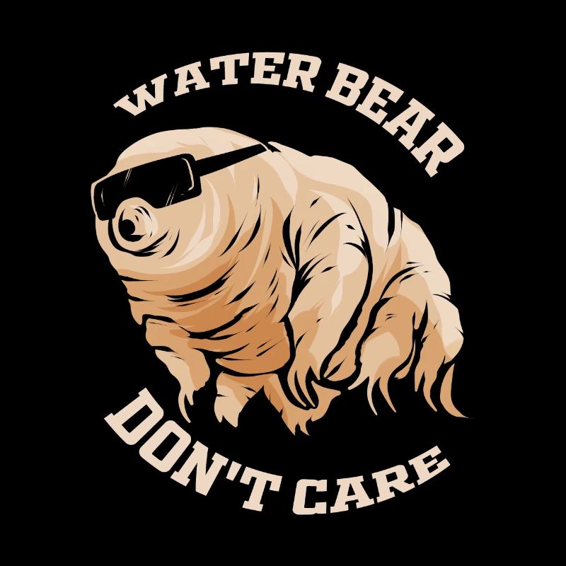 Microbiology Teacher Tardigrade - Water Bear Don't