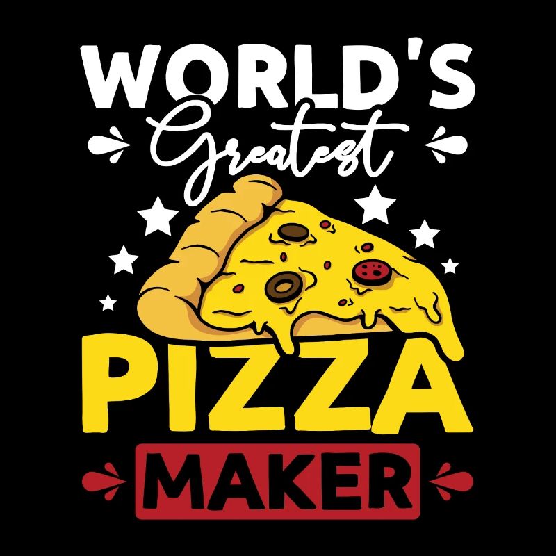 Worlds greatest pizza maker