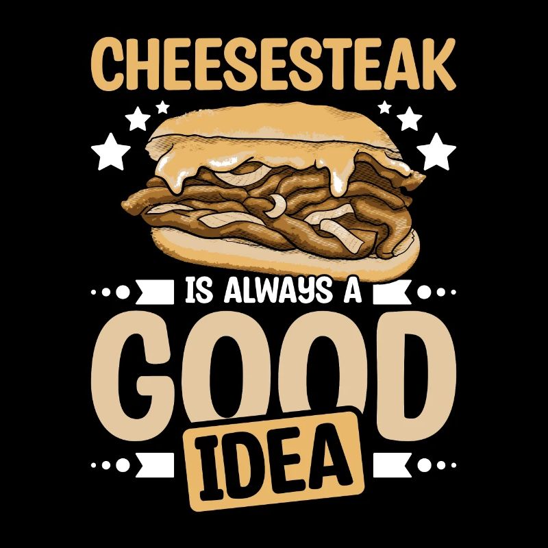 Philly cheesesteak is always a good Idea