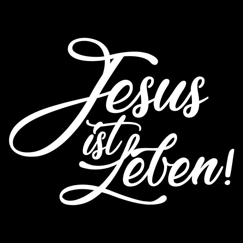Jesus ist Leben