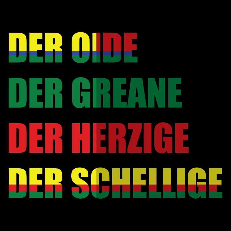 Der Oide Der Greane Der Herzige Der Schellige