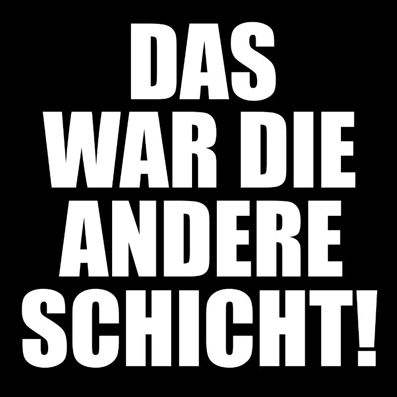 Schicht Arbeit Kollegen Spruch Geschenkidee