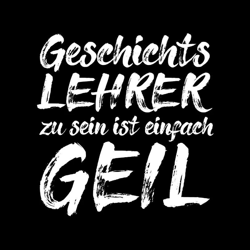 Geschichte Lehrer Geschichtslehrer Geschenkidee