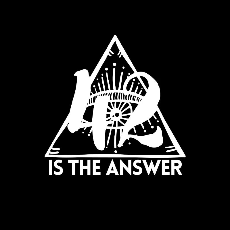 42 est la réponse, 42 est la réponse. Illuminati.
