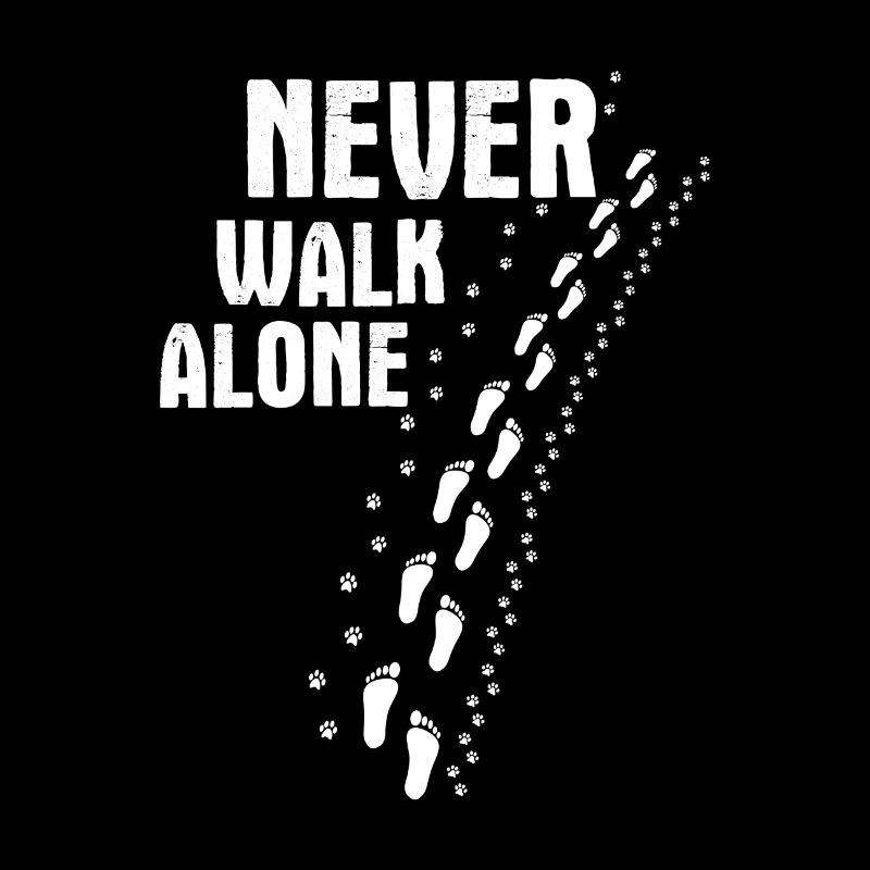 Never walk alone cat paws human