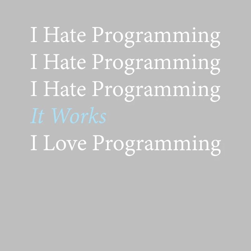I Hate Programming Programmierer Coding