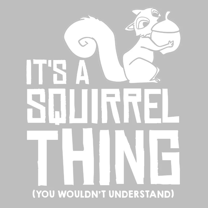 Squirrel Funny Squirrel Grey Squirrel