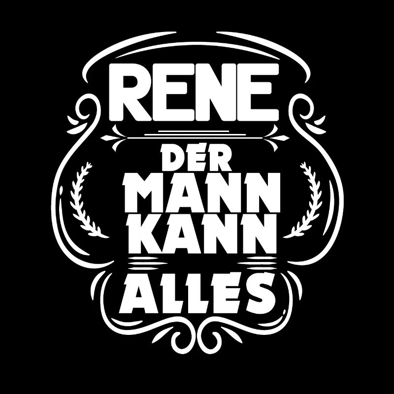 Rene der Mann kann alles