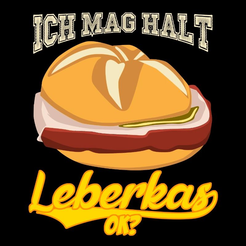 Leberkäse Ich mag Leberkas