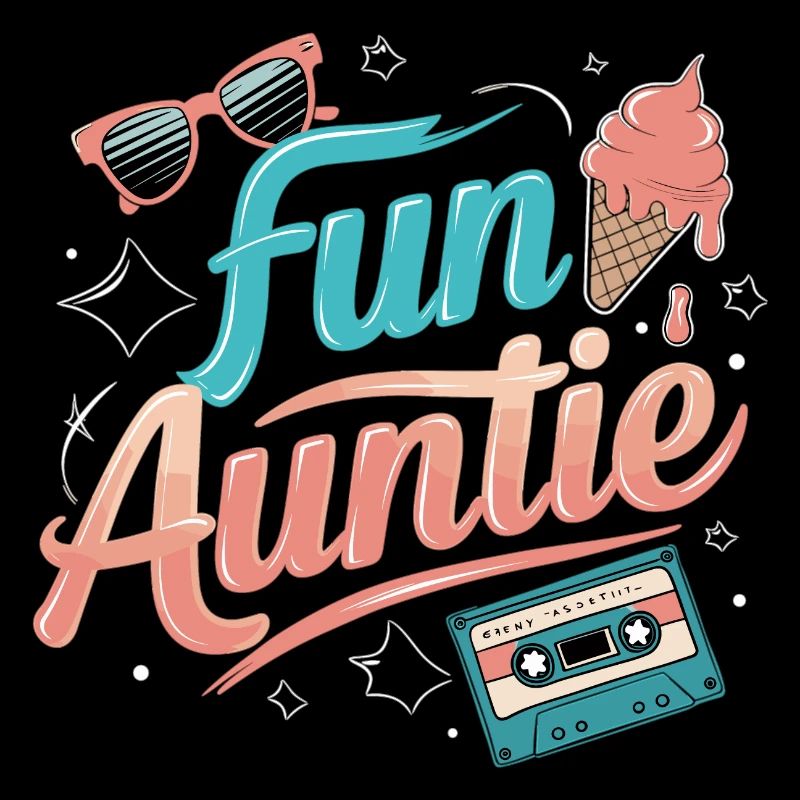 Fun Auntie Vibes for Cool Aunts