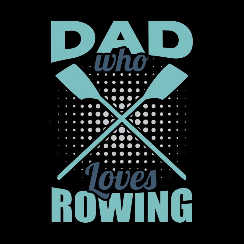 Rowing father