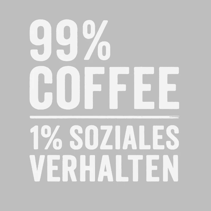 99 % Kaffee