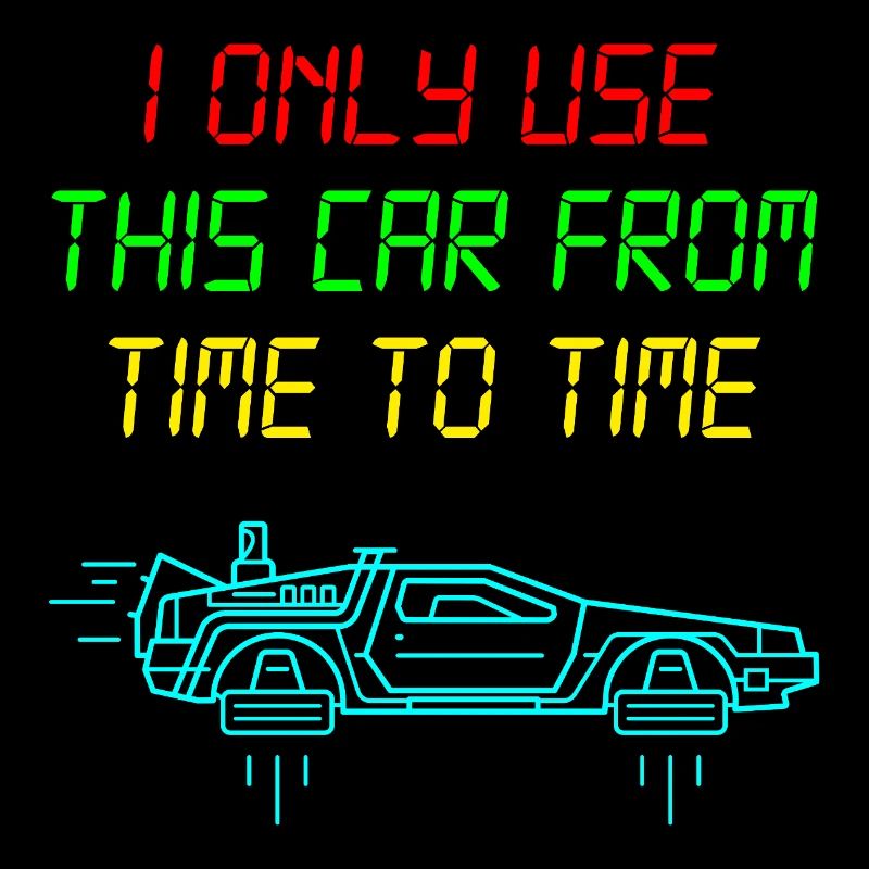 BTTF-Delorean mit coolem Zeitreisespruch
