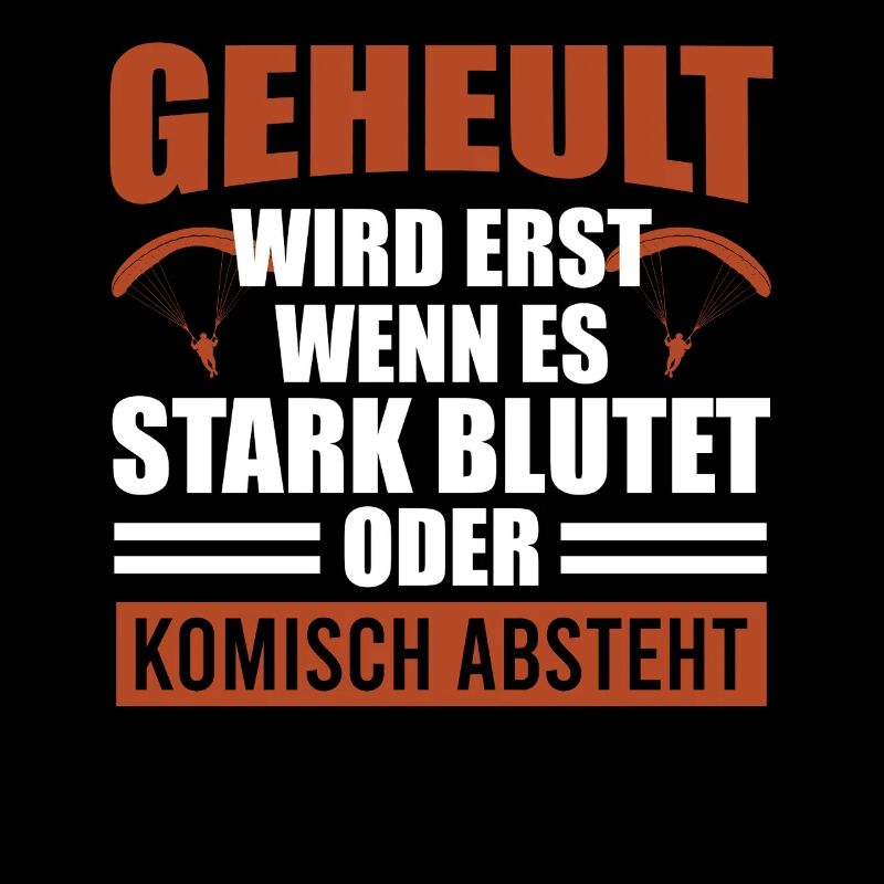 Gleitschirm GEHEULT WIRD ERST WENN ES BLUTET