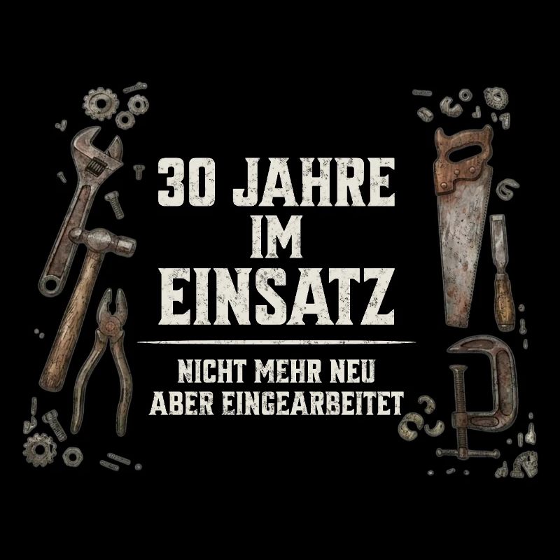 30. Geburtstag Handwerker Geschenk Werkzeug Spruch