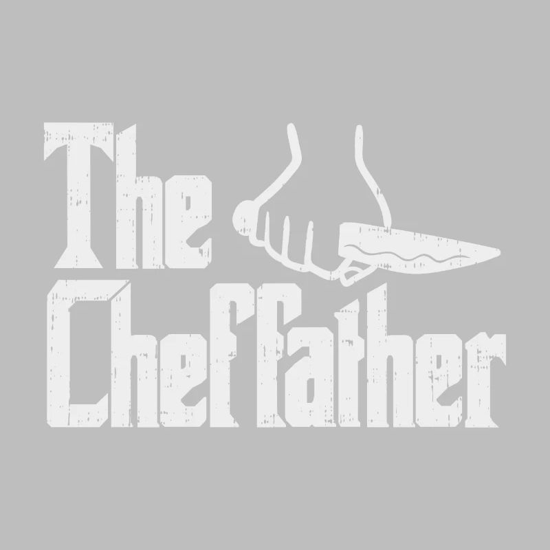 Cheffather Chef Chef Chef Chef