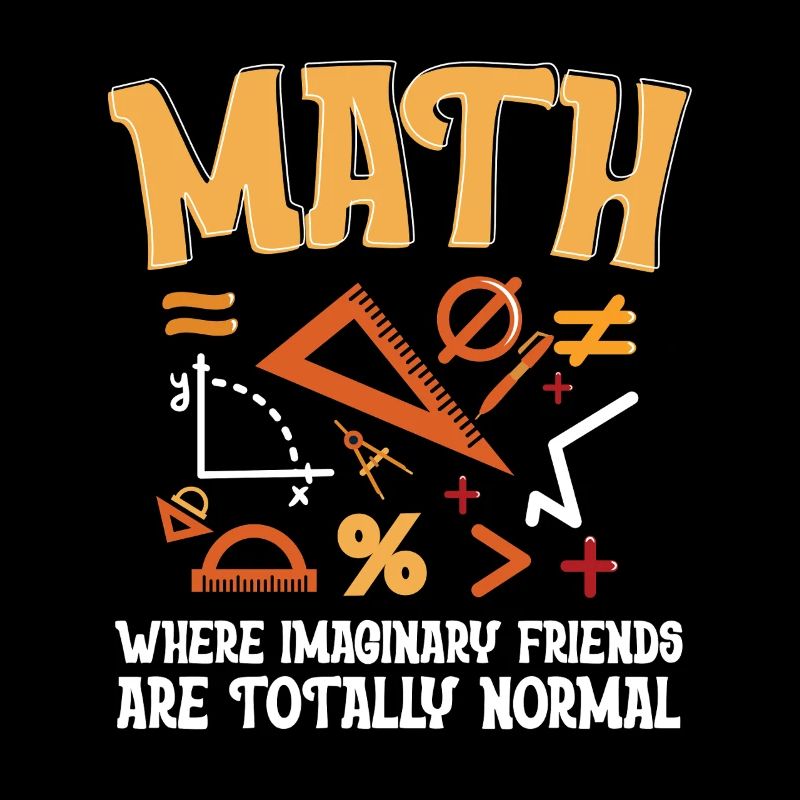 Math Math Teacher Math Imaginary Friends
