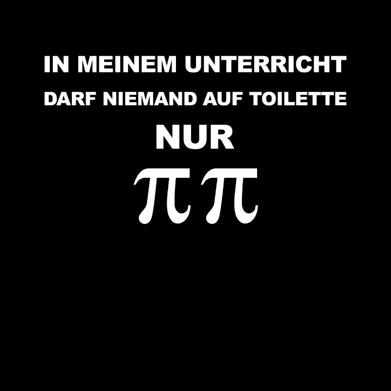 Dans mon cours, on ne peut enseigner que Pi Pi.