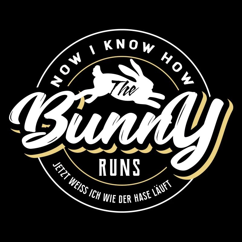 Now I know, how the Bunny runs - Jetzt weiß ich wo