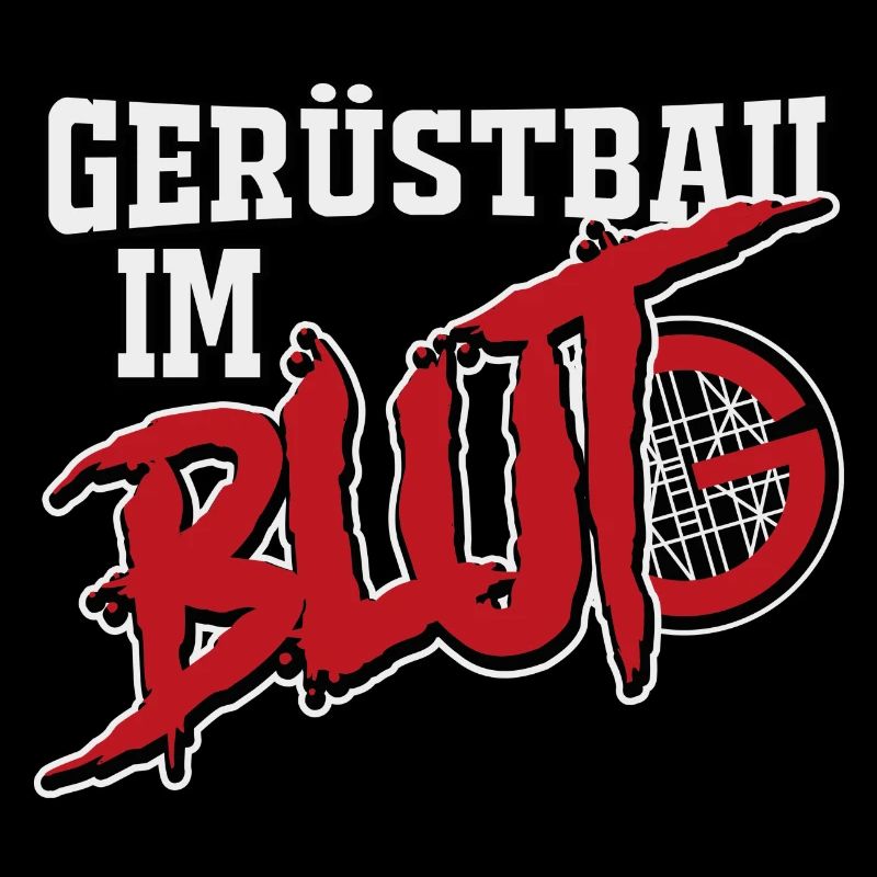 Gerüstbauer Shirt Gerüstbau im Blut