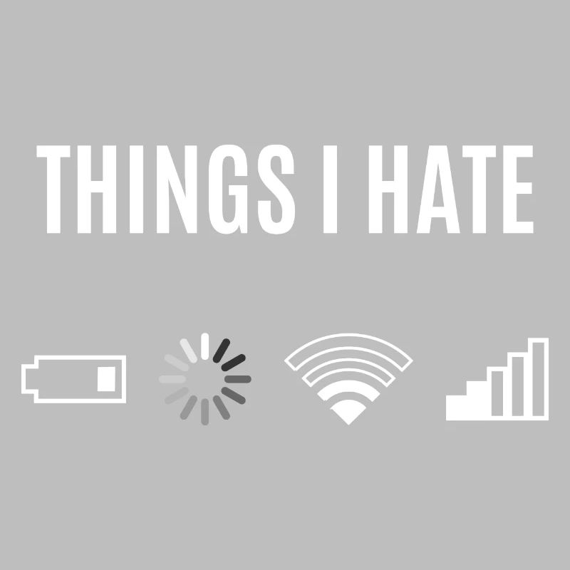 Things I Hate