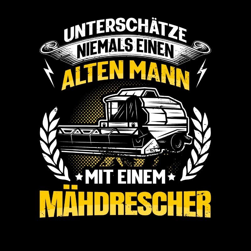 Mähdrescher Drescher Landwirt Bauer Opa Geschenk