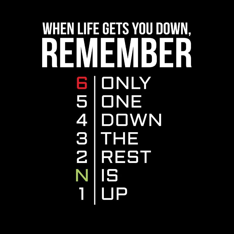 When Life Gets You Down Biker Motorcycle Gears Motor