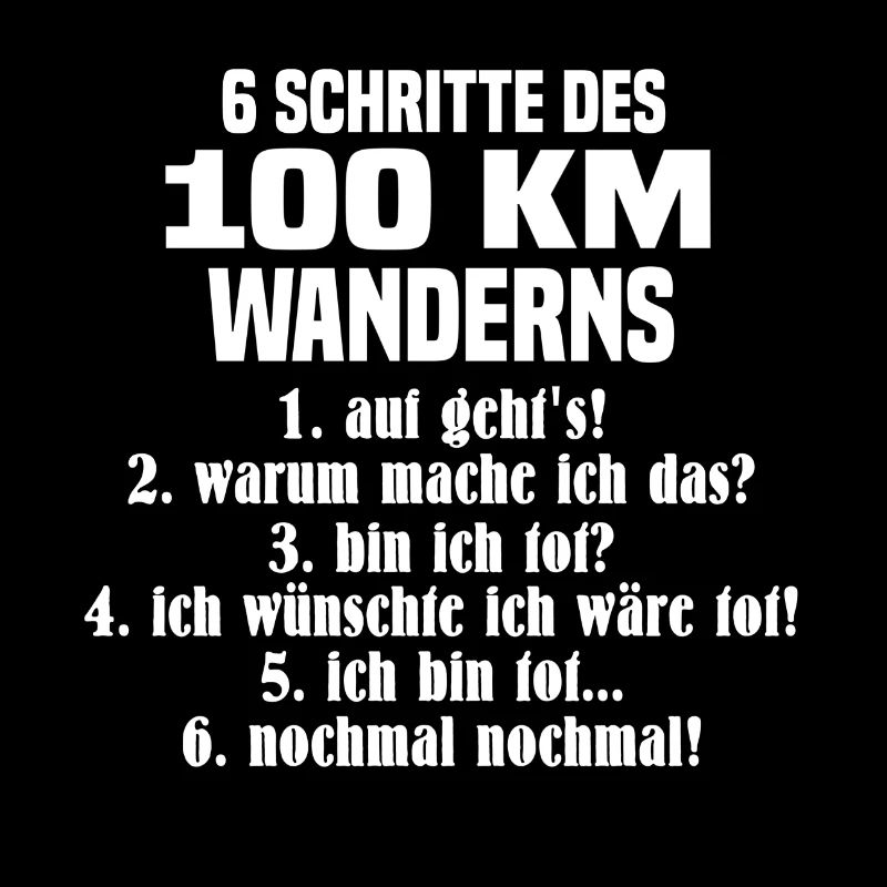 6 schritte 100km lustiger Spruch