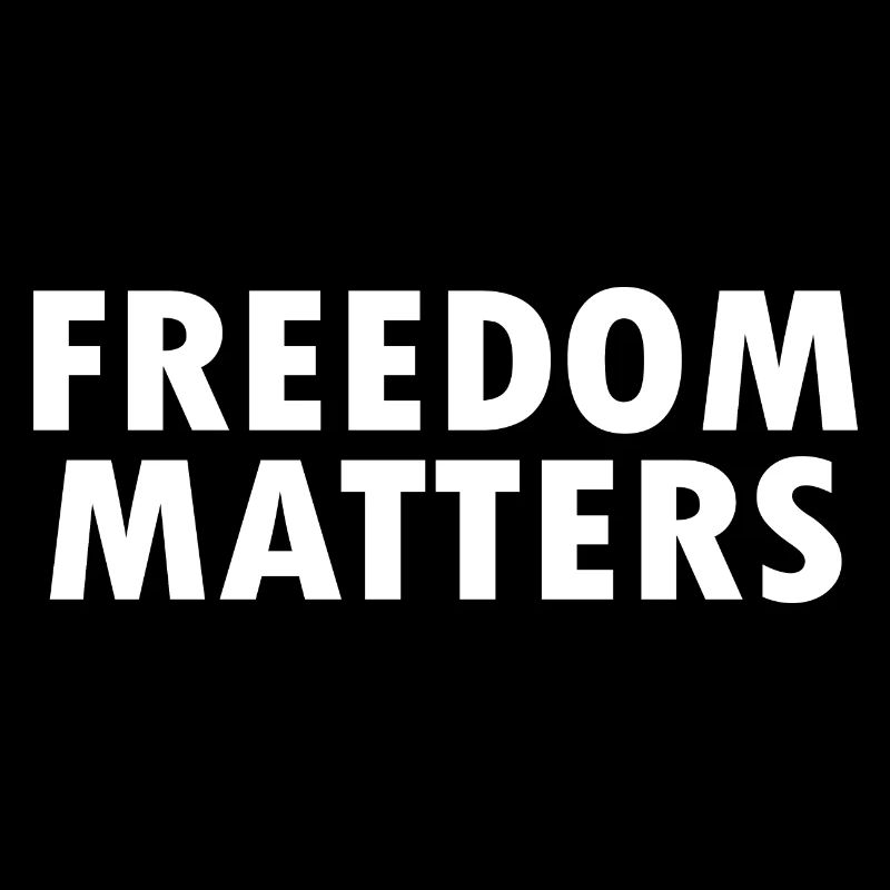 Freedom matters