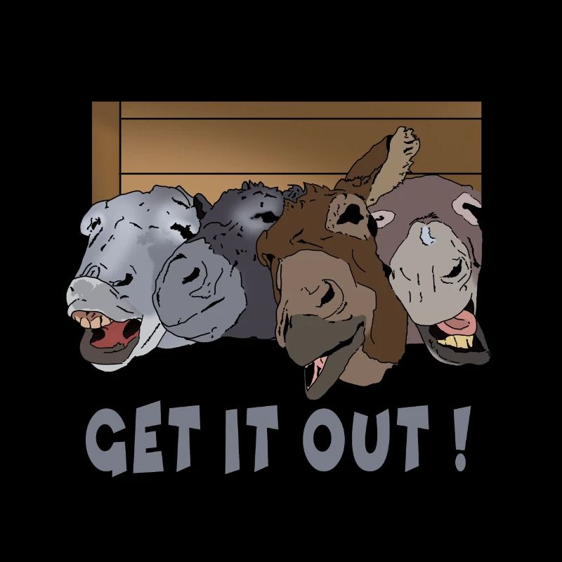 Get it out! Donkey group Gift idea for crazy