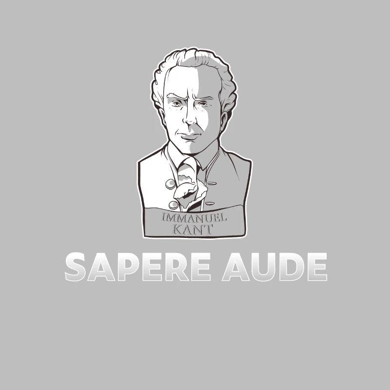 Sapere Aude Philosophy Immanuel Kant for philosopher