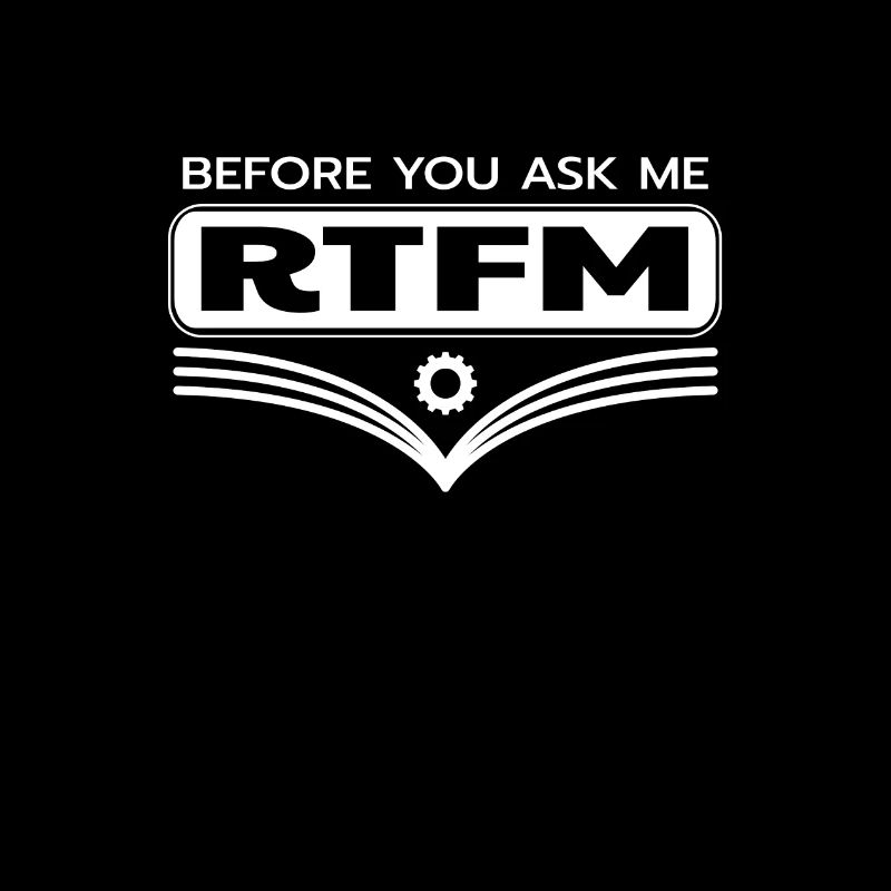 RTFM avant de me demander