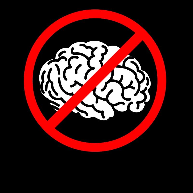 stupid and stupid - no brain - no brain