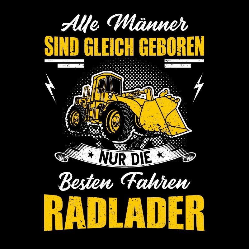 Radlader Baustelle Bagger Radladerführer Geschenk