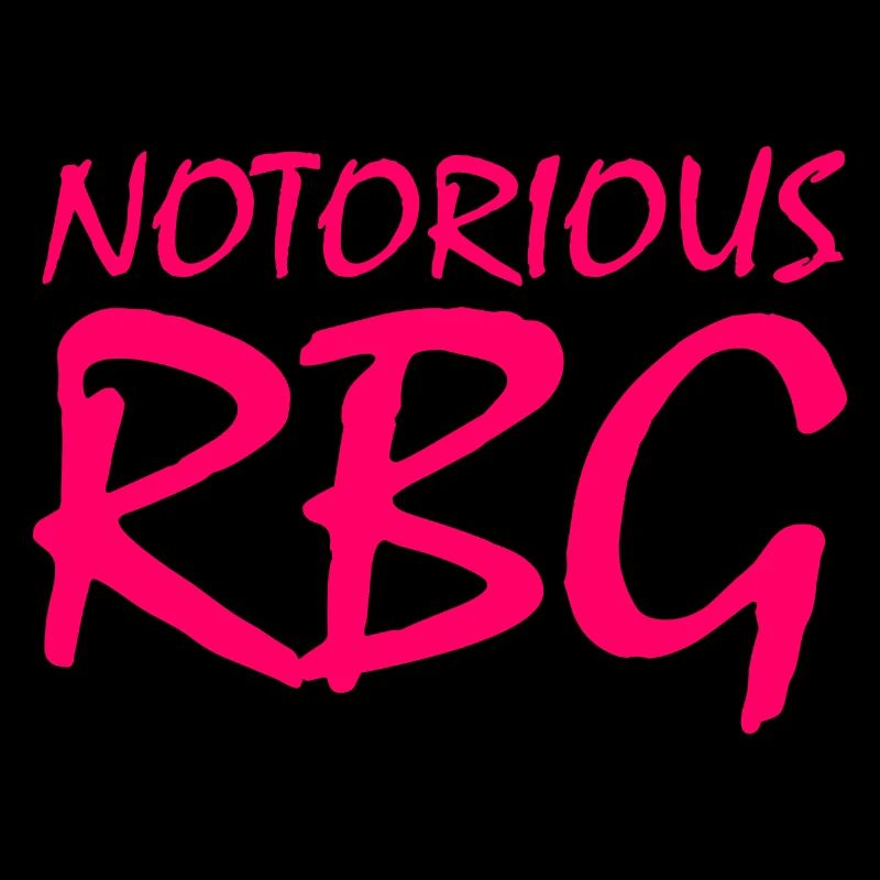 NOTORIOUS RBG