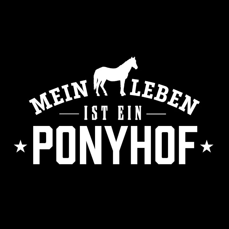 Mein Leben ist ein Ponyhof