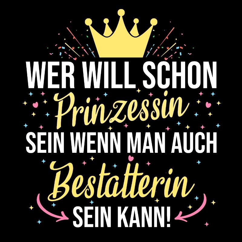 Bestatterin Bestatten Totengräber Beruf Spruch