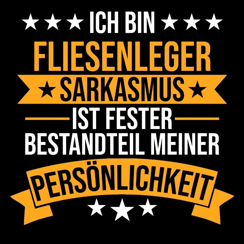 Fliesenleger Handwerker Bauarbeiter Beruf Spruch