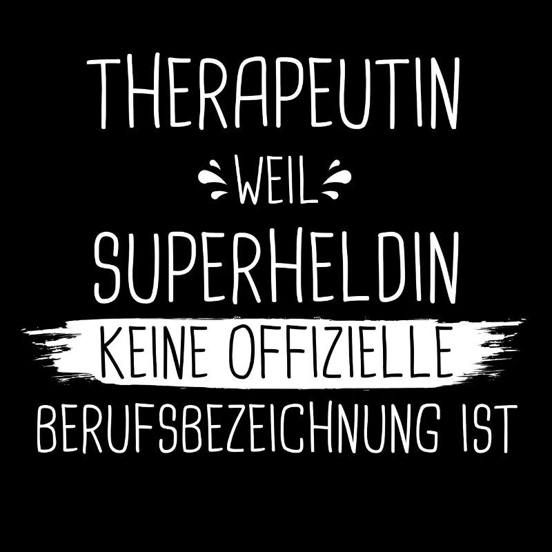 Therapeut Physiotherapeut Physio Beruf Spruch
